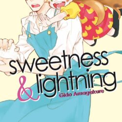 Sweetness & Lightning #1