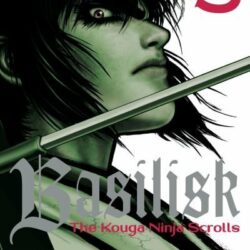 Basilisk: The Kouga Ninja Scrolls #3