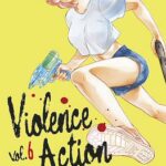 Violence Action #6